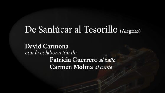 David Carmona - De Sanlúcar al Tesorillo
